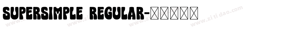 supersimple  regular字体转换